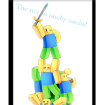 The not so nooby noobs!