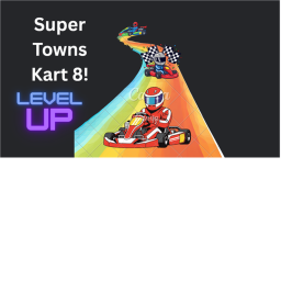 Super Towns Kart 8!
