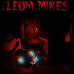 The Eleum Mines v1.0.3