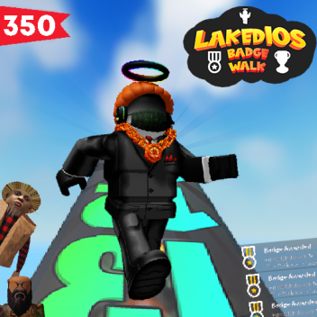 [350 Badges] Ladedio's Badge Walk