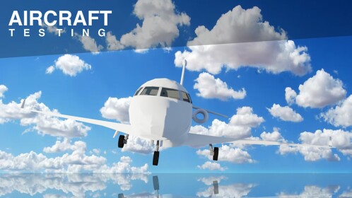 [🛩] Aircraft Testing Place