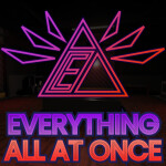 Everything, All At Once