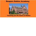 Reapers Roblox Academy