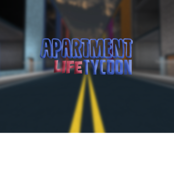 Apartment Life Tycoon ! 