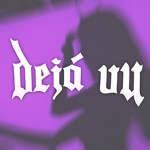 déja vu Group Thumbnail