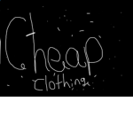 ~Cheap Clothing~ Group Thumbnail