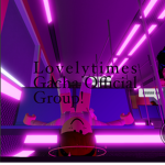 Lovely times Gacha group time!