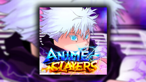[🍀] Anime Slayers!