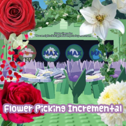 Flower Picking Incremental