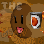 The Bean Squad.