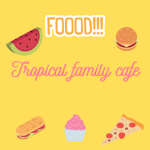 Tropical Family Café