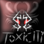 T0XICITY
