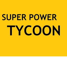 Super Power Tycoon