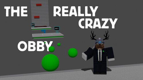 The Really Crazy Obby👿! [EVENT]