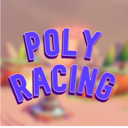 (NEW) Poly Racing!