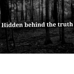Hidden Behind The Truth