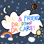⋆ sun&friends dropshot daycare! ⋆