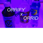 orrify x orrid