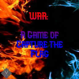 WAR: A game of Capture the Flag