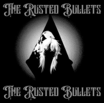 The Rusted Bullets