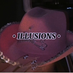• illusions •