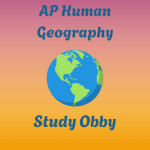 AP Human Geography Study Obby