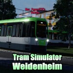 [New Vehicle] Tram Simulator Weidenheim