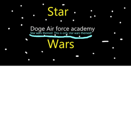 Star wars (doge flight school)