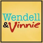 Wendell and Vinnie