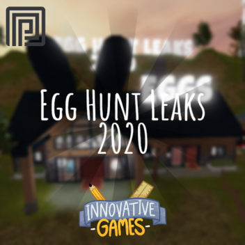 Egg Hunt Leaks 2020
