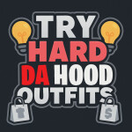 [NEW 🎉] TryHard Da Hood Ideas