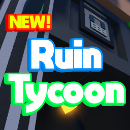 Ruin Tycoon