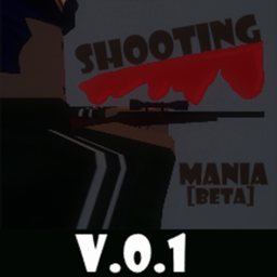 Shooting Mania [BETA]