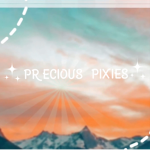 Precious Pixies!