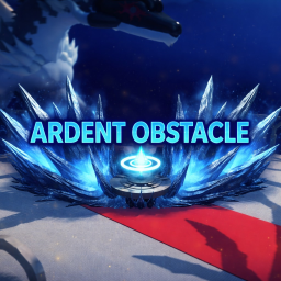 ARDENT OBSTACLE [FREE AVA & X1000 SECRET SUMMIT]