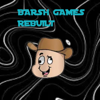 Barsh Games 2.0