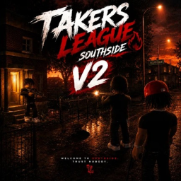 TAKERSLEAGUE : SOUTHSIDE V2 Beta