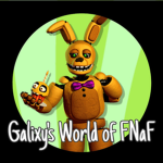 Galixy's world of FNaF