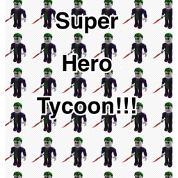 Super Hero Tycoon!!!