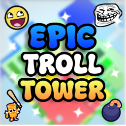 😈 Epic Troll Tower