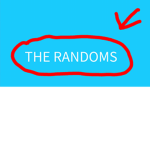 The randoms ツ