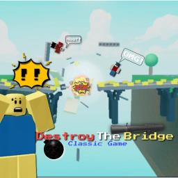 Destroy The Bridge💣