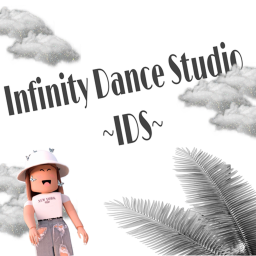 Infinity Dance Studio ~IDS~