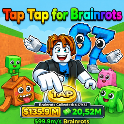 [RELEASE🎉] Tap Tap for Brainrots