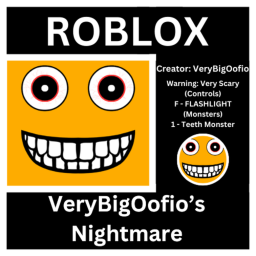 VeryBigOofio's Nightmare