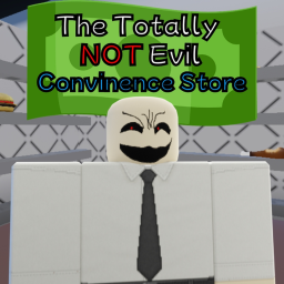 the totally not evil convinence store