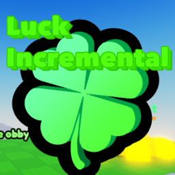 Luck Incremental[BETA UPD!!🍀⭐]