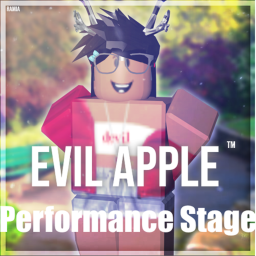 Evil Apple™ | Performance Stage