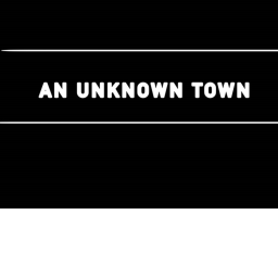 An Unknown Town