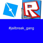 #JailBreak_Gang